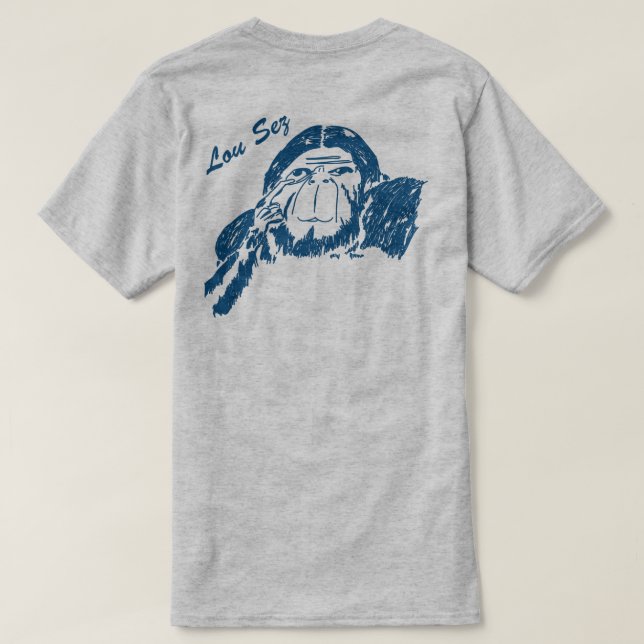 T-shirt Lou Sez (Design dos)