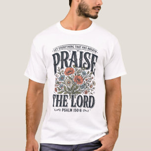 T-shirt Louange florale chrétienne Louange au Seigneur Psa