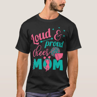 T-shirt Loud & Prod Cheer Maman Maman Maman Maman Cheerled