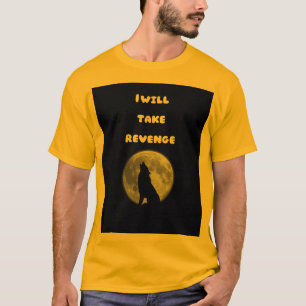 T-shirt Loup de la pleine lune – Pouvoir et vengeance