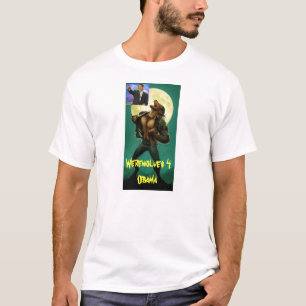 T-shirt Loup-garou, obama, loups-garou 4 Obama