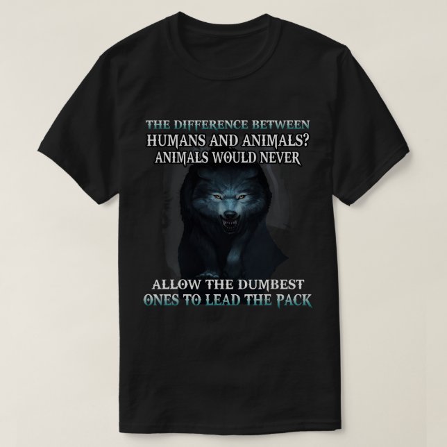 T-shirt Loup La Différence Entre Humains Et Animaux (Design devant)