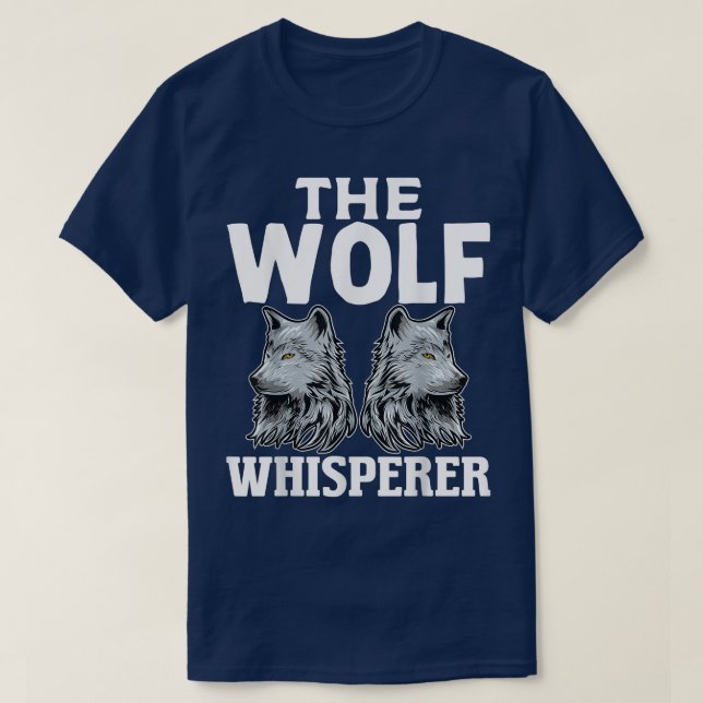 T-shirt Loup Whisperer Loups Lady Maman Wolf Lover Girl (Design devant)