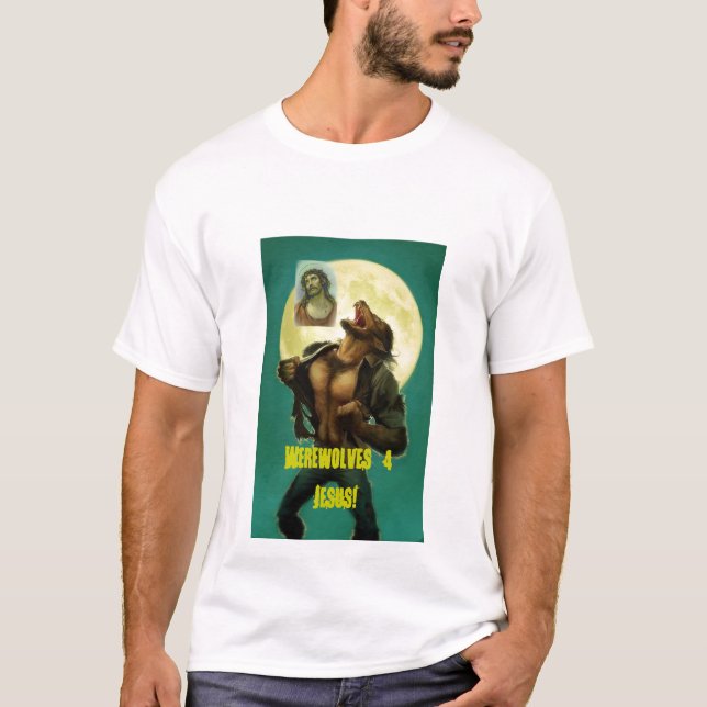 T-shirt Loups-garou pour Jésus ! (Devant)