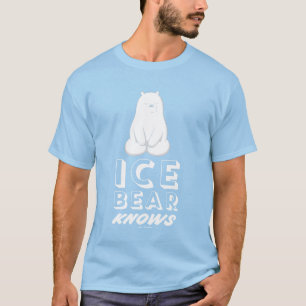 T-shirt L'Ours De Glace Connaît