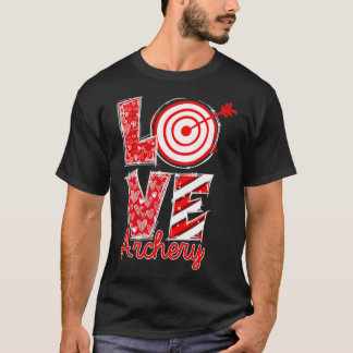 T-shirt Love Archery Happy Valentine Day Archery Lover Out