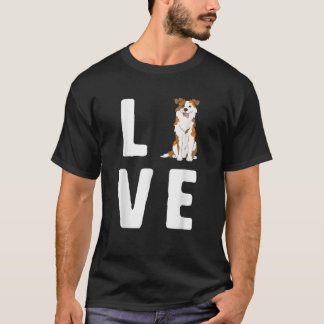T-shirt Love Australian Shepherds Aimer Red Merle Women Do