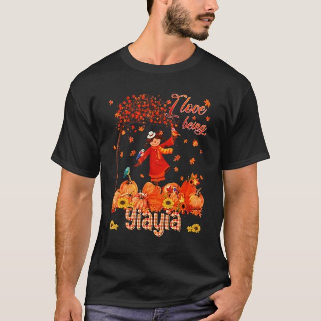 T-shirt Love Being Yiayia Thanksgiving Autumn Scarecrow Pu (Devant)