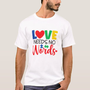 T-shirt LOVE Besoin De Mots Sensibilisation sur l'autisme 