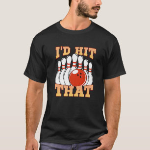 T-shirt Love Bowling League Pins Je Touche Cette Équipe