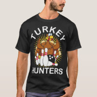 Love Bowling Turquie Hunters Bowling Fan T
