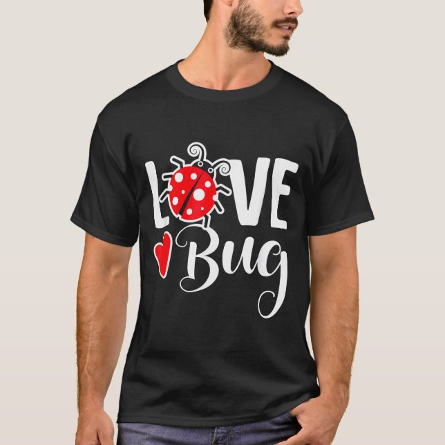 T-shirt Love Bug Cute Valentine's Day Party Ladybug  (Devant)