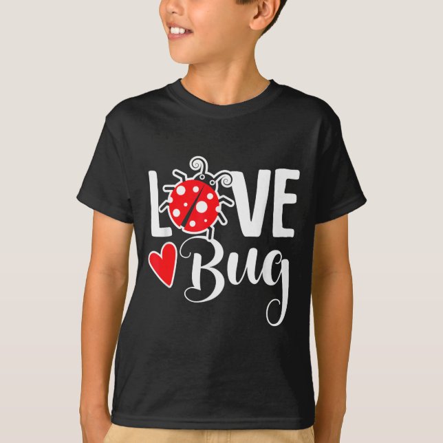 T-shirt Love Bug Cute Valentine's Day Party Ladybug  (Devant)