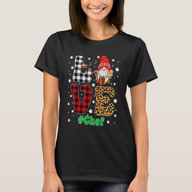 T-shirt Love Chef Gnome Christmas Leopard Plaid Xmas Pajam (Devant)