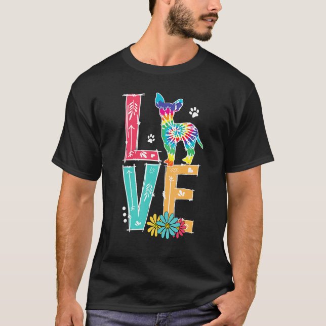 T-shirt Love Chihuahua Tie Dye Amoureux des chiens arc-en- (Devant)