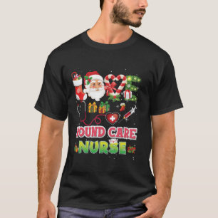 T-shirt Love Christmas Wound Care Nurse Père Noël Sucre de