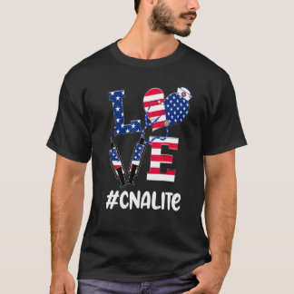 T-shirt Love Cna Life Nurse 4 juillet American Flag Part