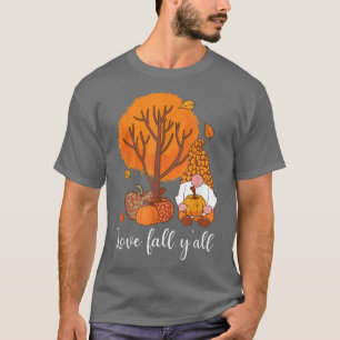T-shirt Love Fall Y'all mignon Gnomes Citrouille Autumn Tr