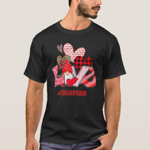 T-shirt Love Gnome Teacher Squad Happy Valentine Gnome Tea
