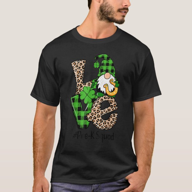 T-shirt Love Gnome Teacher Squad St Patrick's Day Pre K Gr (Devant)