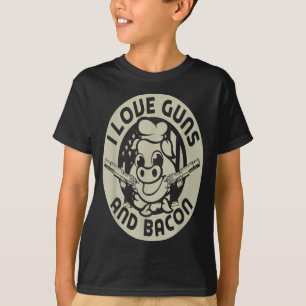 T-shirt Love Guns and Bacon Pork Pig Funny