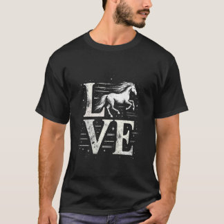 T-shirt Love Horse Horseback Riding Horse Rider Race Lover