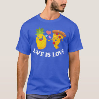 T-shirt Love Is Love Cute Pizza And Pineapple friends