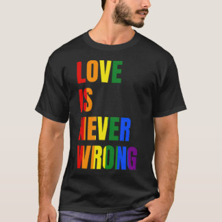 T-shirt Love Is Never Wrong (LGBT) -standard-scale-4_00x