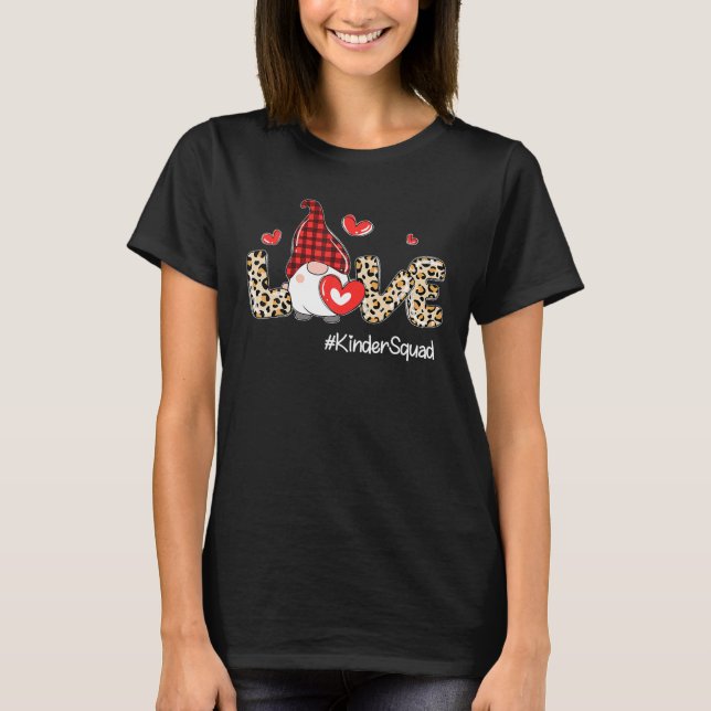 T-shirt Love Kinder Squad Gnome Funny Enseignants Valentin (Devant)