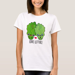 T-shirt Love Lettuce Funny Veggie Pun