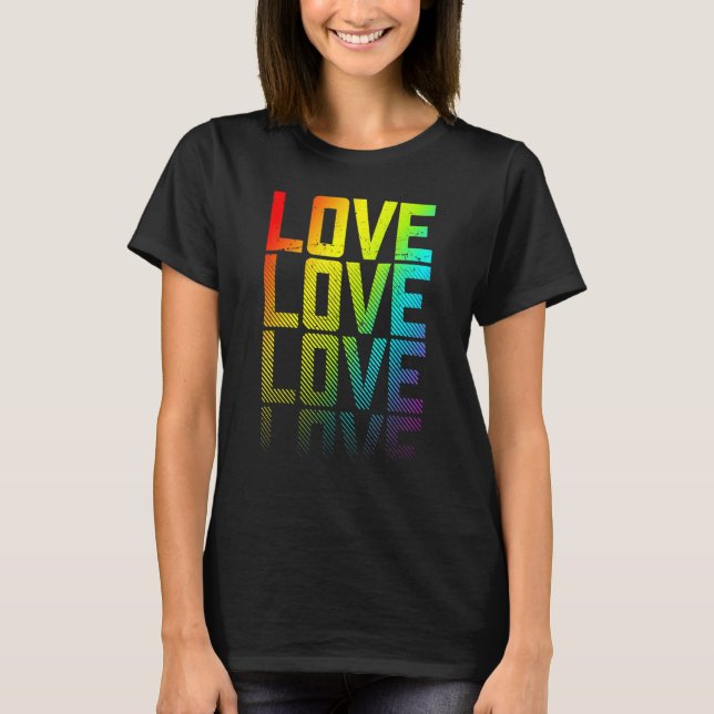 T-shirt Love Lgbtq+ Arc-en-ciel Gay pride texte fond graph (Devant)