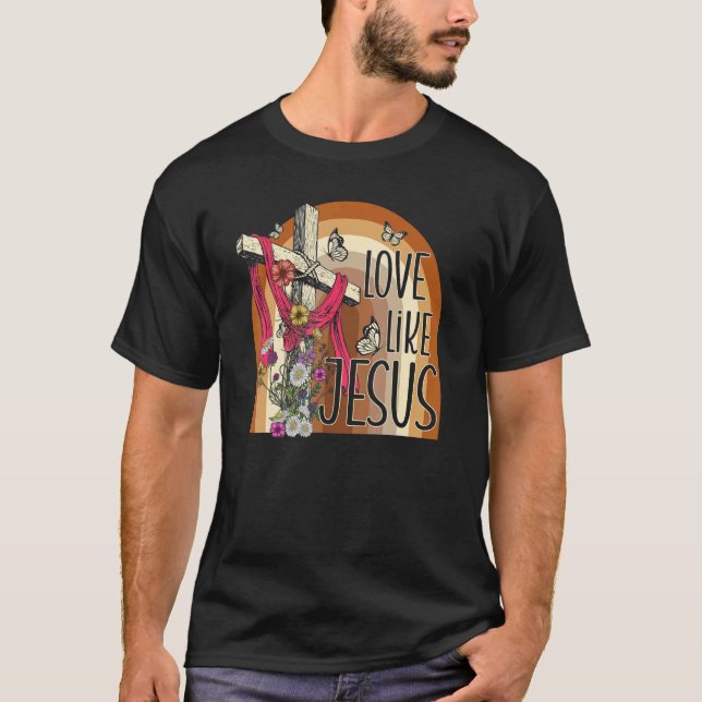 T-shirt Love Like Jesus Religious God Christian Words On B (Devant)