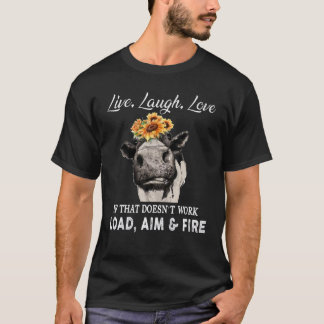 T-shirt Love Live Laugh Si ça ne marche pas Charger l'obje