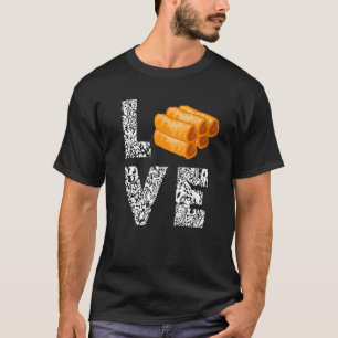 T-shirt Love Lumpia Filipina Alimentation Philippine Pinoy