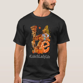 T-shirt LOVE Lunch Lady Life Gnome Leopard Pumpkin Fall Th