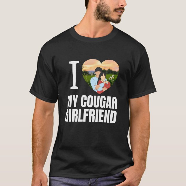 T-shirt Love My Cougar Funny Older Girlfriend Dating Quote (Devant)