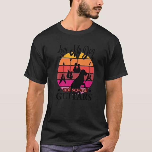T-shirt Love My Dog And Several Guitars Cute Dog And Guita (Devant)