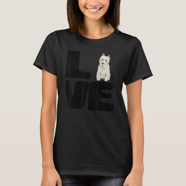 T-shirt Love My West Highland White Terrier Dog (Devant)