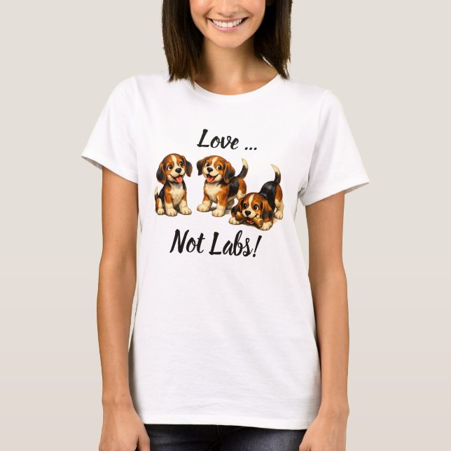 T-shirt Love Not Labs | Amoureux de Beagle (Devant)
