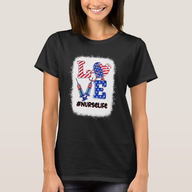 T-shirt Love Nurse 4 juillet Nurse Life Patriotique Femmes (Devant)