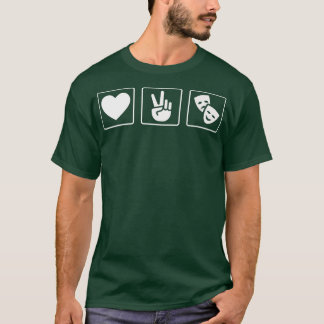 T-shirt Love Peace et le théâtre