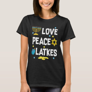 T-shirt Love Peace Latkes Hanoukka Chanukah Jewish Funny G