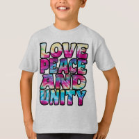 LOVE PEACE UNITY.
