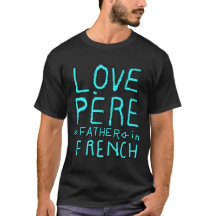 LOVE PÈRE, PÈRE EN FRANÇAIS 2