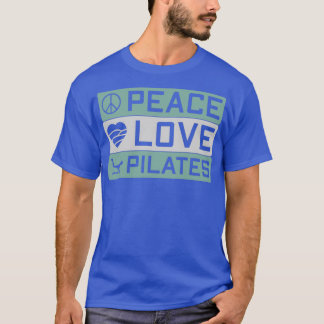 T-shirt Love Pilates Pilates Life I Love Pilates 1