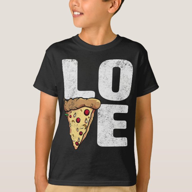 T-shirt Love Pizza - Drôle cadeau Pizzas (Devant)
