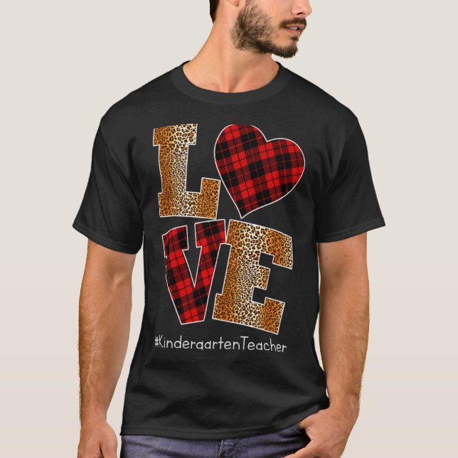 T-shirt Love Plaid Red Leopard Kindergarten Teacher Valent (Devant)