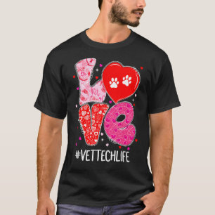 T-shirt Love Vet Tech Vie Beaux Animaux Vétérinaires Valen
