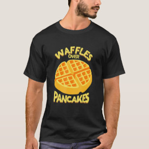 T-shirt Love Waffles Over Pancakes Petit déjeuner Nourritu