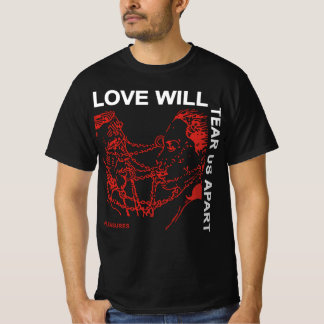 T-shirt Love Will Tear Us Apart Joy Division Shirts